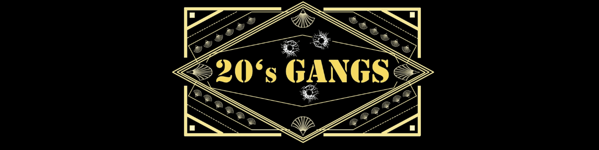 20s Gangs