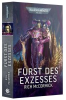 Warhammer 40.000 Fürst des Exzesses gallery